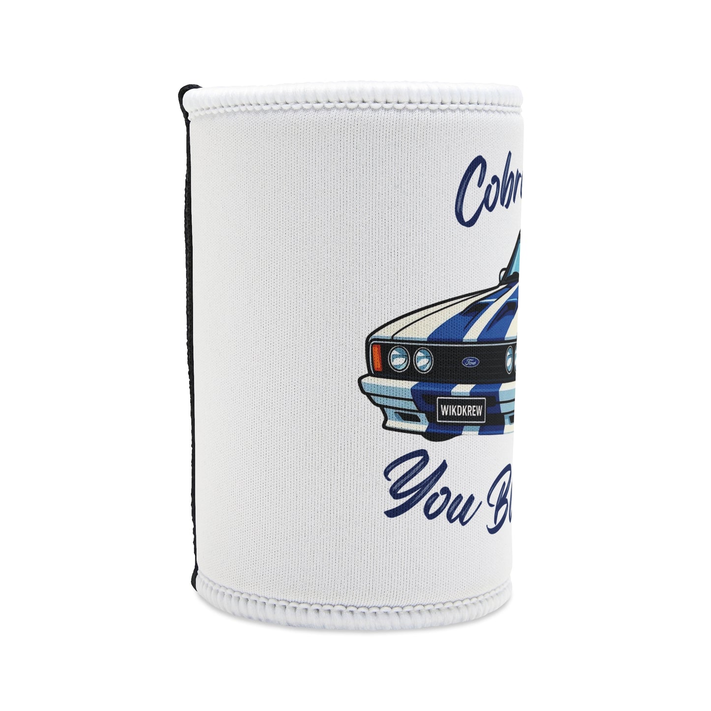 "Cobra Bites You Bleed Blue" - Ford Cobra - Stubby Holder (WikdKrew)