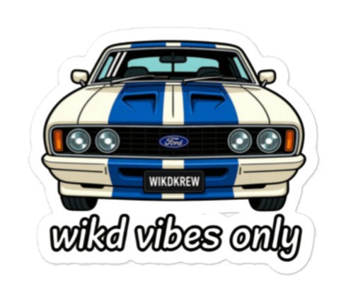 "Wikd Vibes Only" - Ford Cobra Front Sticker – Kiss-Cut Vinyl (WikdKrew)