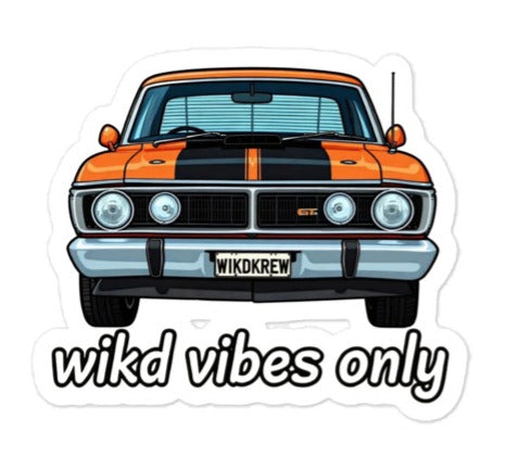 "Wikd Vibes Only" - Ford XY GTHO Phase III Front Sticker – Kiss-Cut Vinyl (WikdKrew)